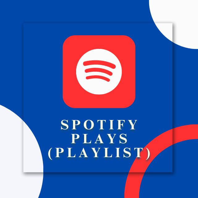 buy Spotify playlist Plays