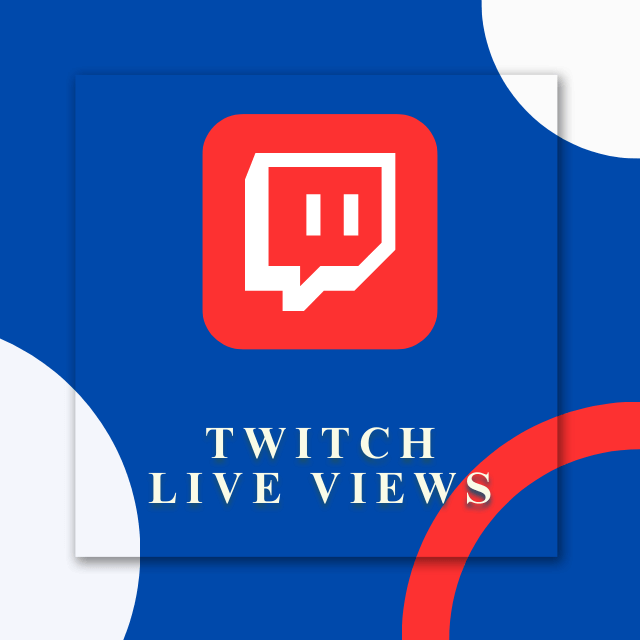 buy Twitch Live Views